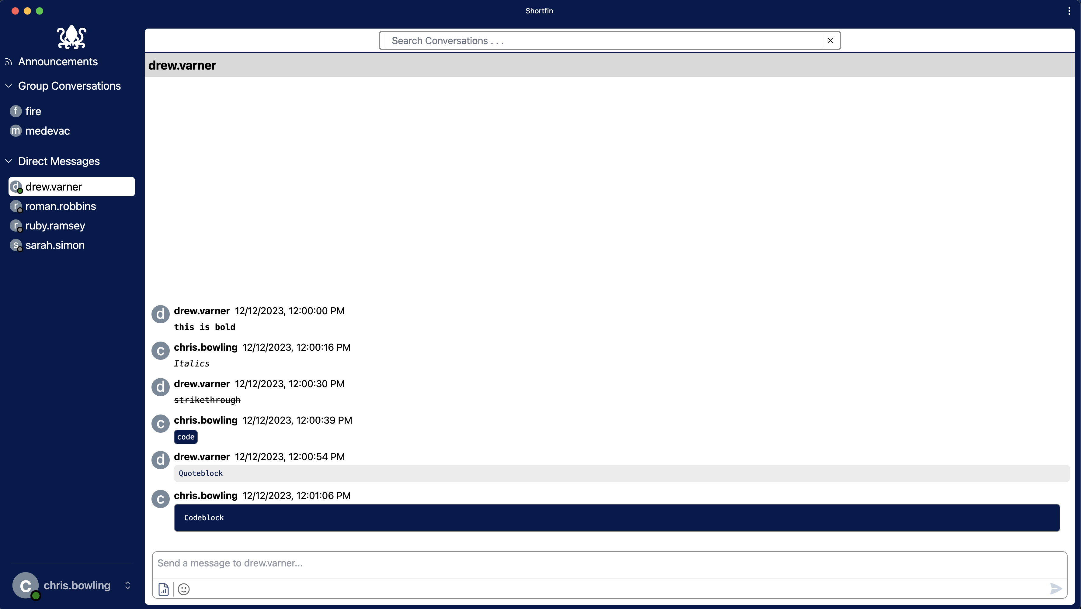 A Shortfin conversation showing Markdown-styled messages: bold, italics, strikethrough, inline code, a quote block and a code block.